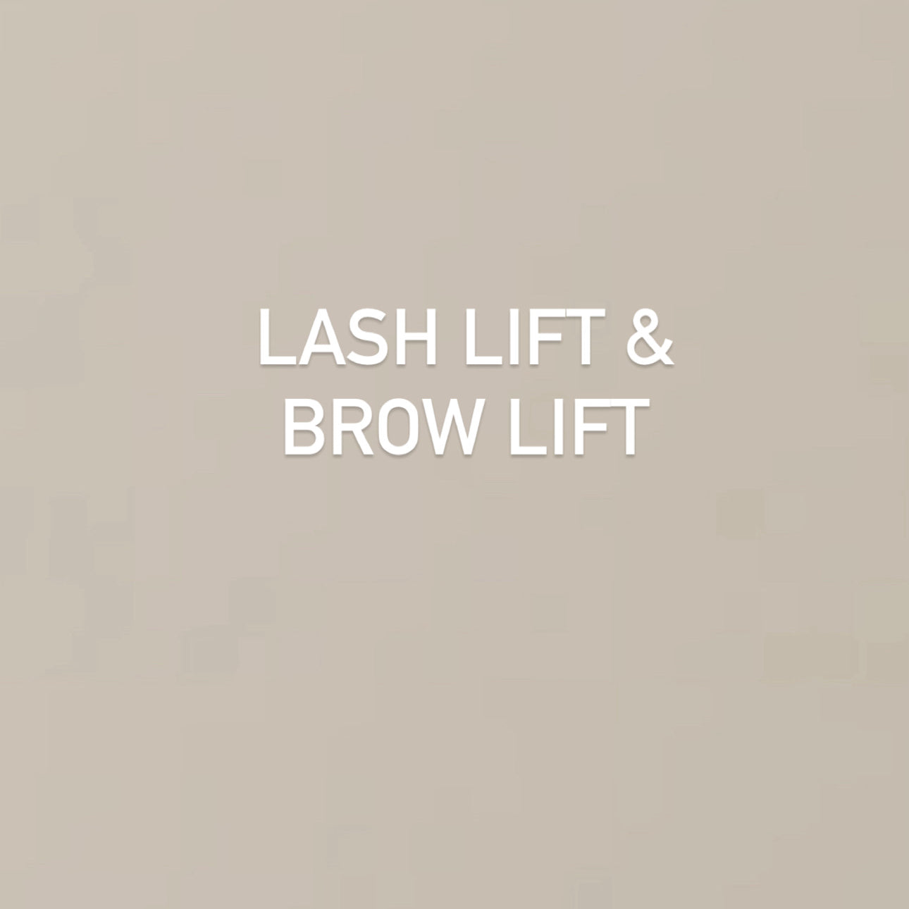 Lash Lift & Brow Lift