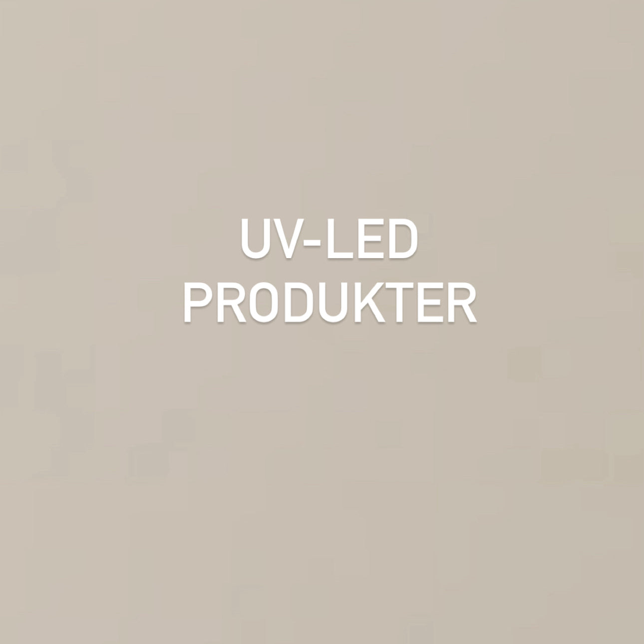UV-LED produkter