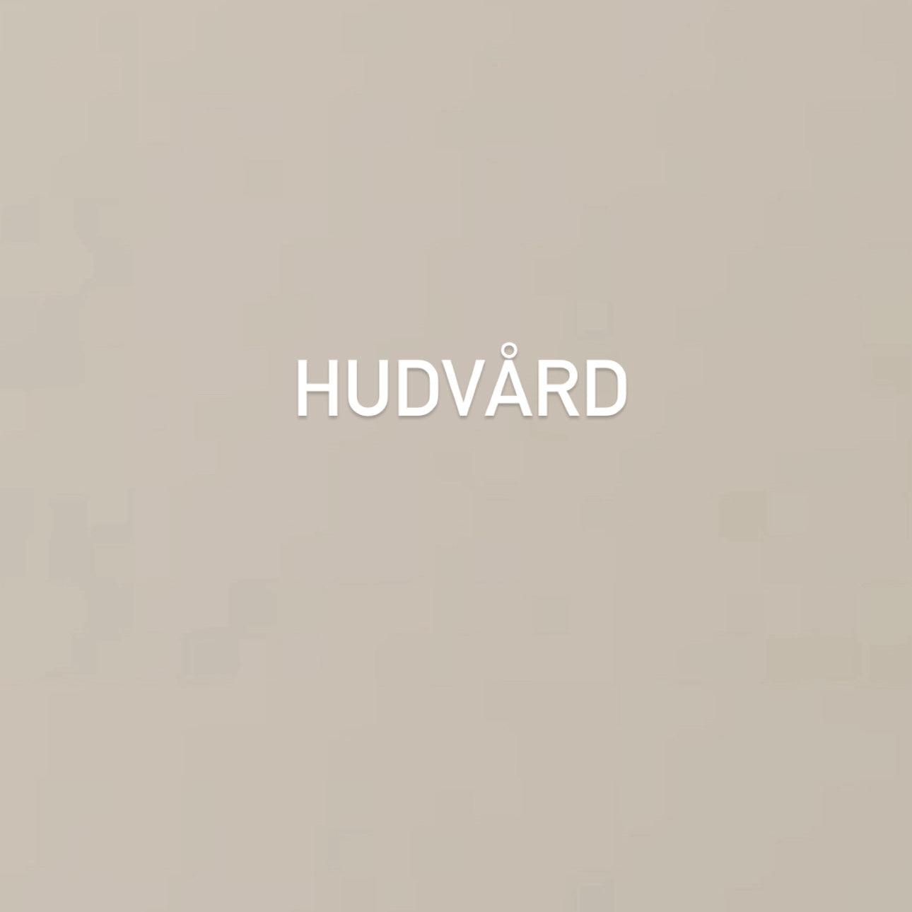 Hudvård